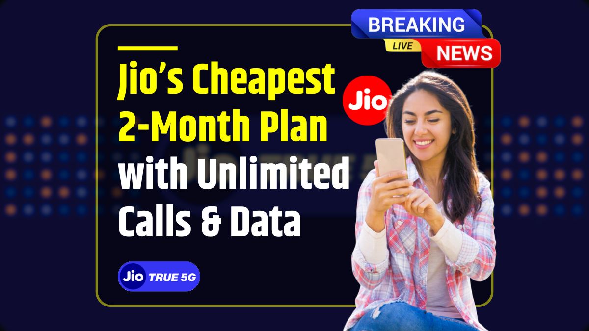 Jio Cheapest 2 Month Recharge Plan